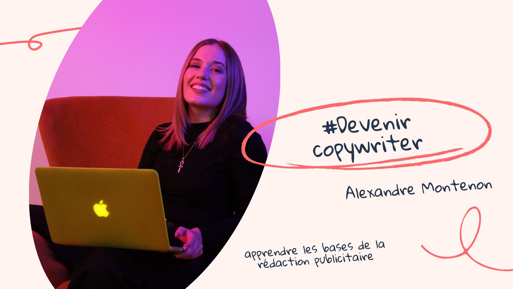 Devenir copywriter | Alexandre Montenon