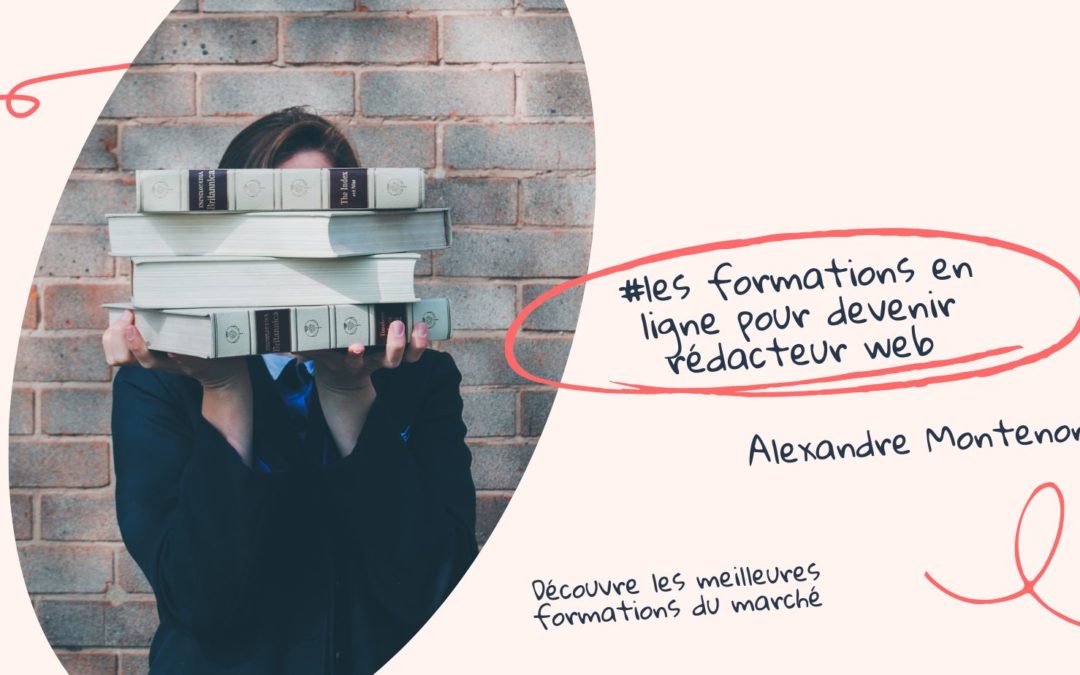 Tout savoir sur les formations en ligne pour devenir rédacteur web