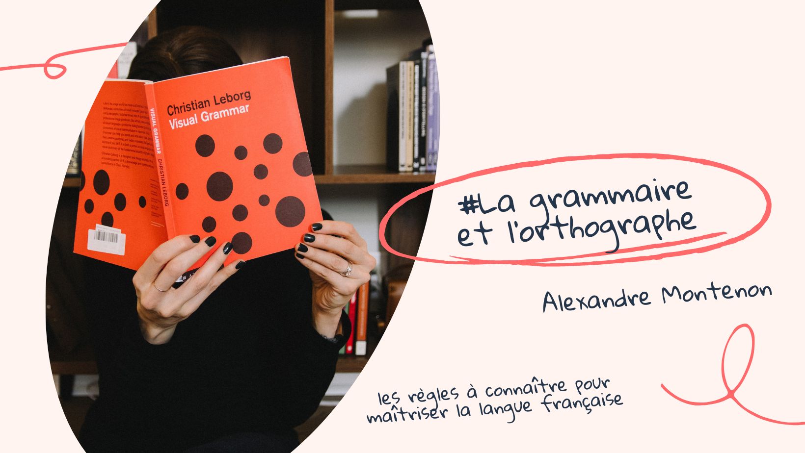 Maîtriser la langue française pour devenir rédacteur web